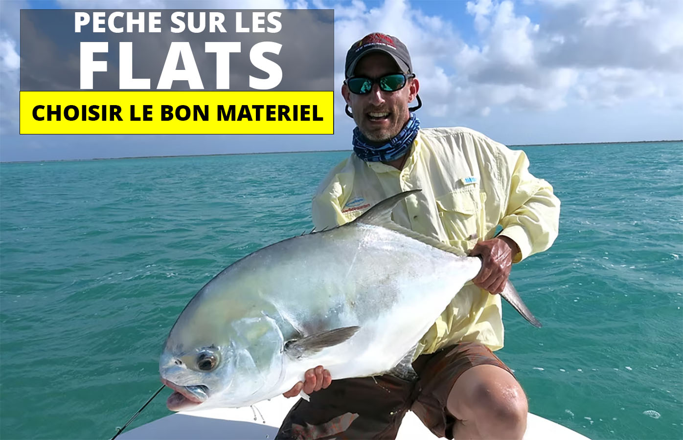 Préparer son voyage exotique de pêche à la mouche